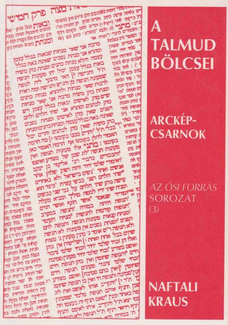 Naftali Kraus - A Talmud bölcsei [antikvár]
