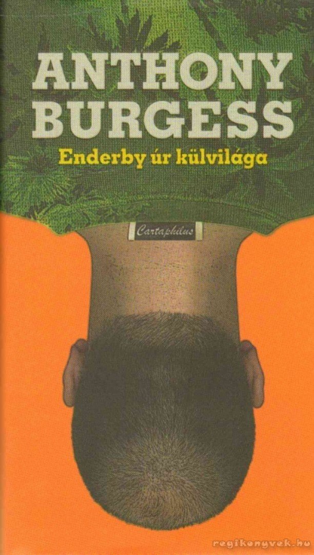 Anthony Burgess - Enderby úr külvilága [antikvár]