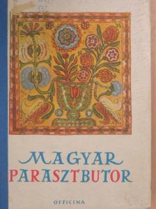 Domanovszky György - Magyar parasztbutor [antikvár]