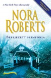 Nora Roberts - Befejezett szimfónia [eKönyv: epub, mobi]