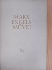 Friedrich Engels - Karl Marx és Friedrich Engels művei 22. [antikvár]