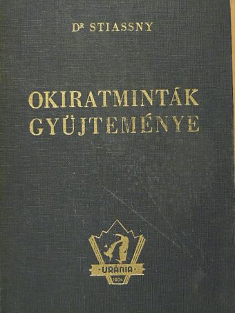 Okiratminták gyüjteménye [antikvár]