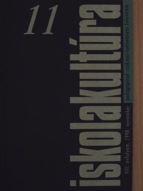 Bácskai Júlia - Iskolakultúra 1998. november [antikvár]
