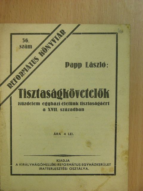 Papp László - Tisztaságkövetelők [antikvár]