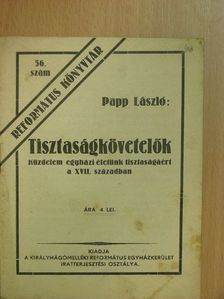 Papp László - Tisztaságkövetelők [antikvár]