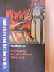 Martin Ros - Jakhalzen van het Derde Rijk [antikvár]