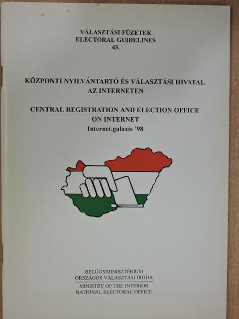 Központi nyilvántartó és választási hivatal az interneten [antikvár]