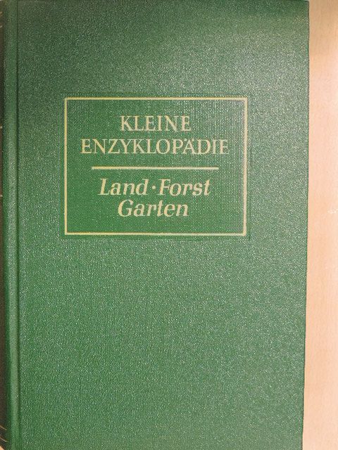 Land - Forst - Garten [antikvár]