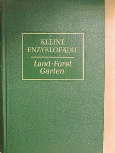 Land - Forst - Garten [antikvár]