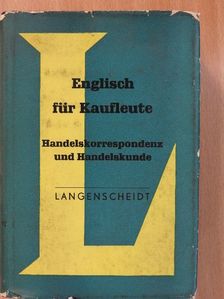 Karl Blattner - Englisch für Kaufleute [antikvár]