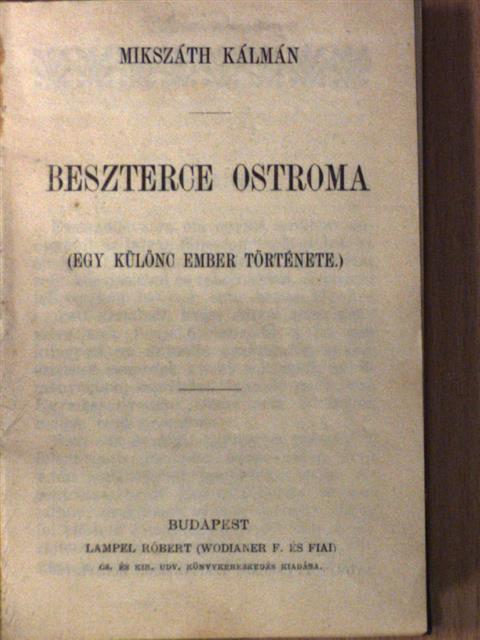 Mikszáth Kálmán - Beszterce ostroma/A demokraták [antikvár]