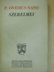 P. Ovidius Naso - P. Ovidius Naso szerelmei [antikvár]