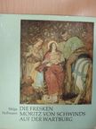 Helga Hoffmann - Die Fresken Moritz von Schwinds auf der Wartburg [antikvár]