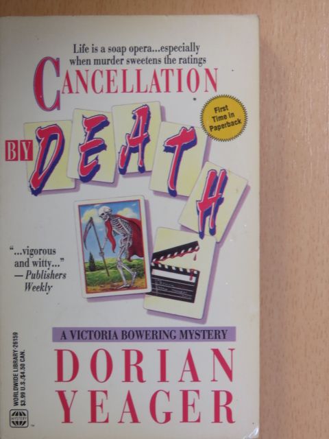 Dorian Yeager - Cancellation by death [antikvár]