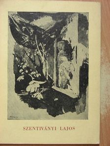 Szíj Rezső - Szentiványi Lajos [antikvár]