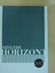 Balogh Gyula - Szegedi Horizont 2017 [antikvár]