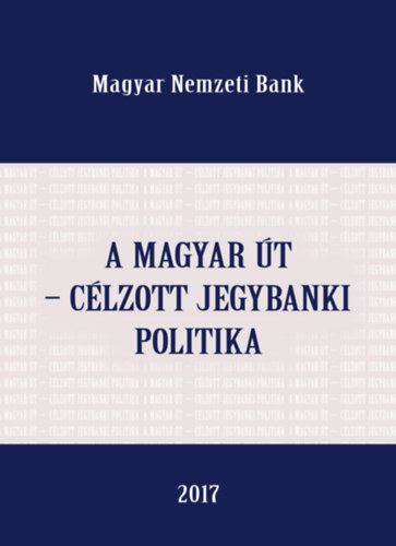 Lehmann Kristóf, Palotai Dániel, Virág Barnabás - A magyar út [antikvár]