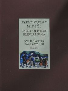 Szentkuthy Miklós - Szent Orpheus breviáriuma I. [antikvár]