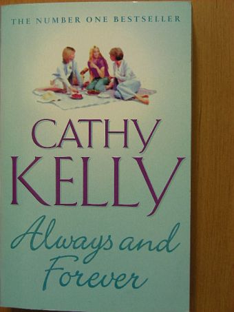 Cathy Kelly - Always and Forever [antikvár]