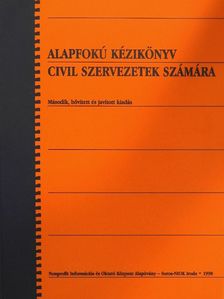 Angyal Mária - Alapfokú kézikönyv civil szervezetek számára [antikvár]