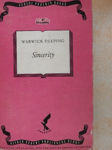 Warwick Deeping - Sincerity [antikvár]
