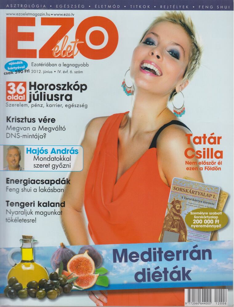 FEJES GÁBOR - Ezo élet 2012. június IV. évf. 6. szám [antikvár]