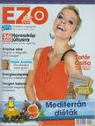FEJES GÁBOR - Ezo élet 2012. június IV. évf. 6. szám [antikvár]