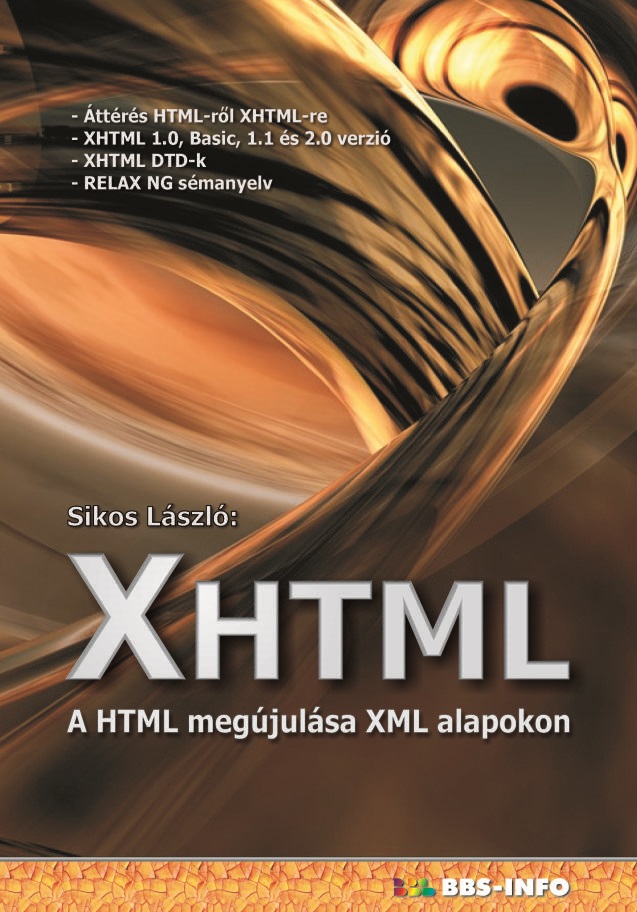 Sikos László - XHTML - A HTML megújulása XML alapokon [eKönyv: pdf]