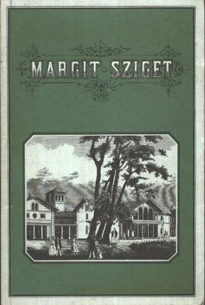 TÖRS KÁLMÁN - Margit-sziget (reprint) [antikvár]