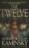 Kaminsky, Howard, Kaminsky, Susan - The Twelve [antikvár]