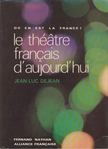 Jean-Luc Dejean - Le théâtre français d'aujourd'hui [antikvár]