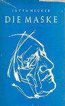 HECKER, JUTTA - Die Maske [antikvár]