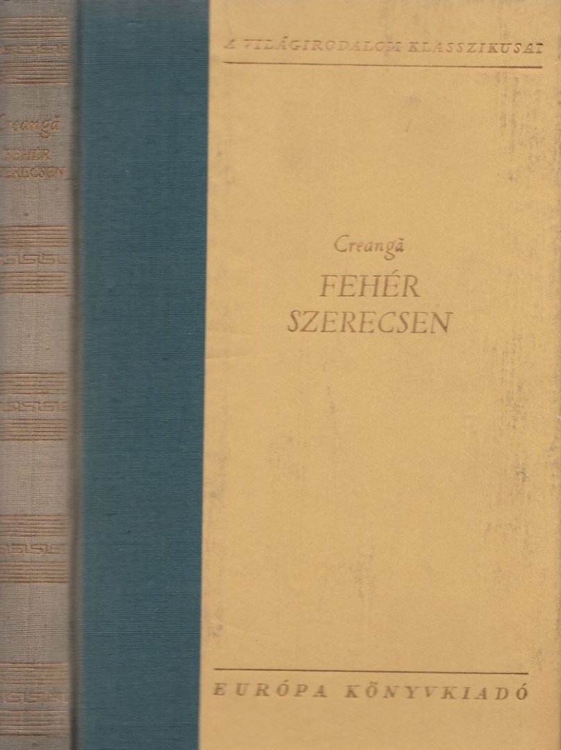 Greanga, Ion - Fehér szerecsen [antikvár]