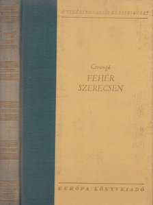 Greanga, Ion - Fehér szerecsen [antikvár]