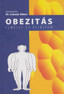 DR. CSÁSZÁR ALBERT - Obezitás [antikvár]
