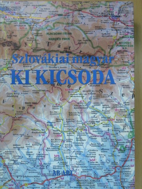 Szlovákiai magyar ki kicsoda [antikvár]