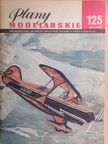Zbigniew Luranc - Plany Modelarskie 125/1985. [antikvár]