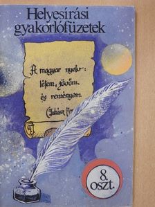 Dörnyei László - Helyesírási gyakorlófüzetek 8. osztály [antikvár]