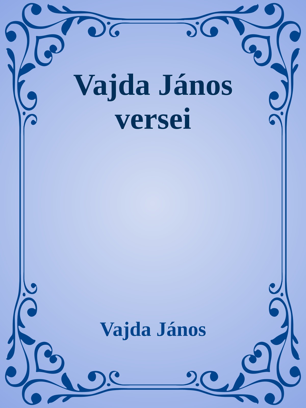 VAJDA JÁNOS - Vajda János válogatott versek [eKönyv: epub, mobi]