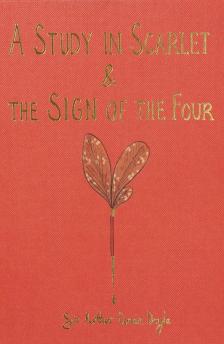 Doyle,Arthur Conan - A Study in Scarlet & The Sign of the Four (Wordsworth Collector's Editions)