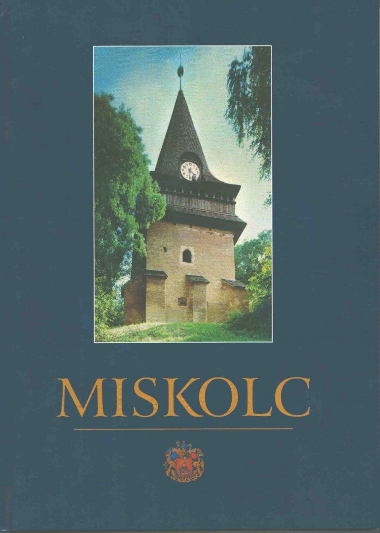 Veres László - Miskolc [antikvár]