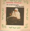 Szalontai Leila - Az arab konyha remekeiből [antikvár]