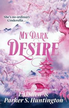 L. J. Shen - My Dark Desire (Dark Prince Road Series, Book 2)