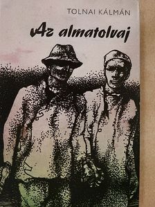 Tolnai Kálmán - Az almatolvaj [antikvár]