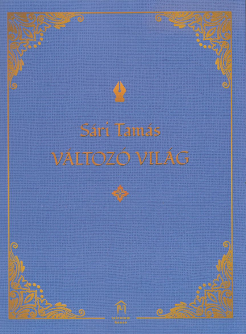 Sári Tamás - Változó ​világ [antikvár]