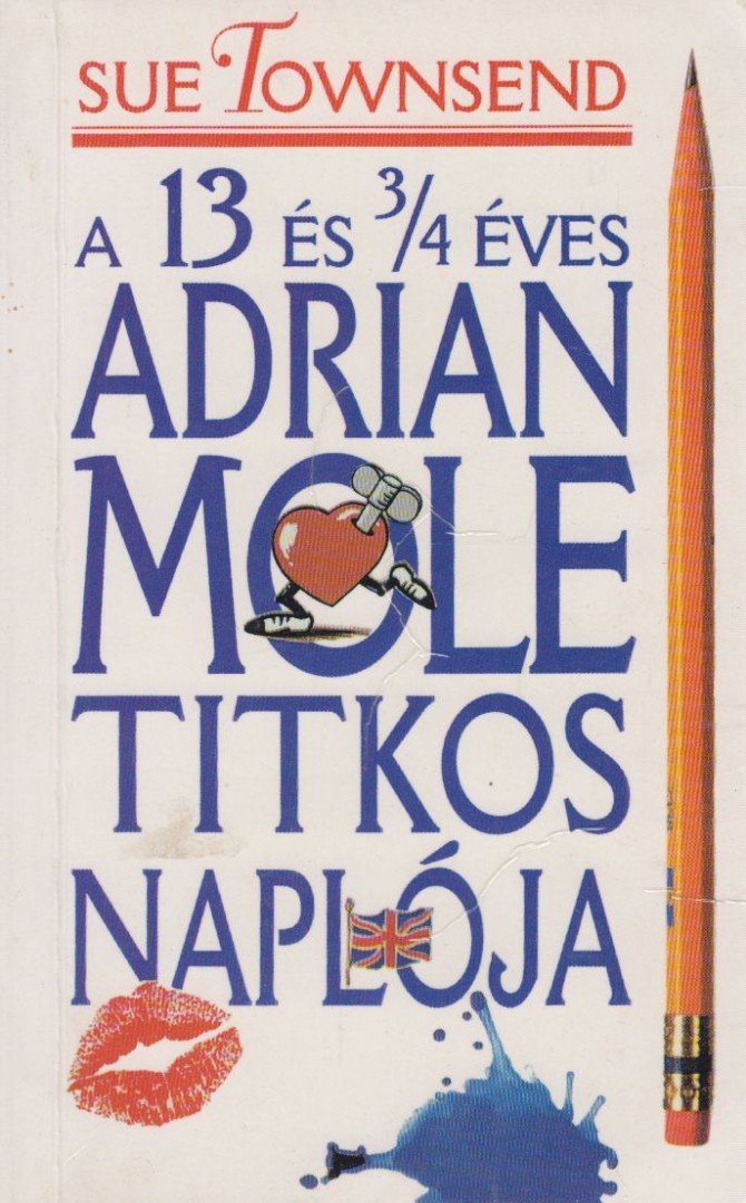 Sue Townsend - A 13 és 3/4 éves Adrian Mole titkos naplója [antikvár]