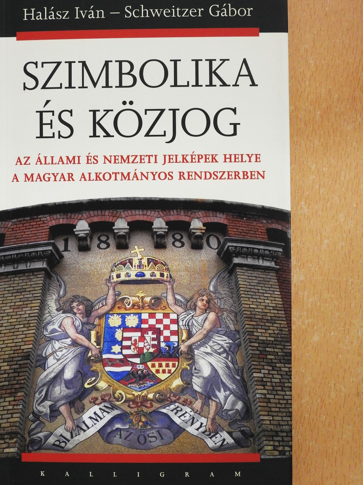 Halász Iván - Szimbolika és közjog (kétszeresen dedikált példány) [antikvár]