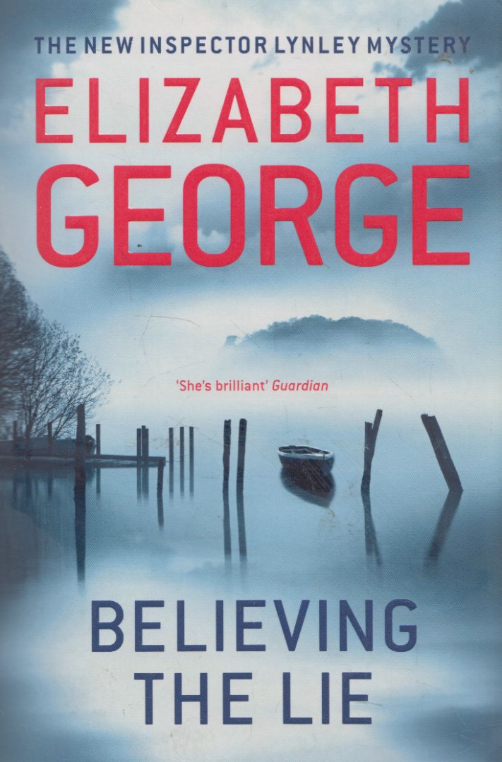 Elizabeth George - Believing the Lie [antikvár]