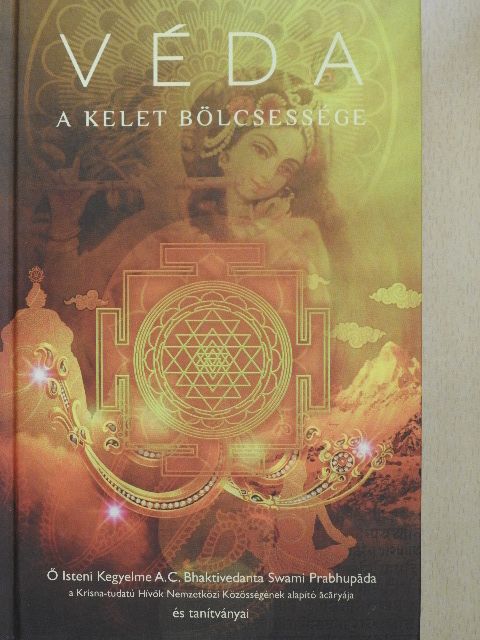 A. C. Bhaktivedanta Swami Prabhupáda - Véda [antikvár]