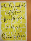 Robin Sloan - Mr. Penumbra's 24-Hour Bookstore [antikvár]